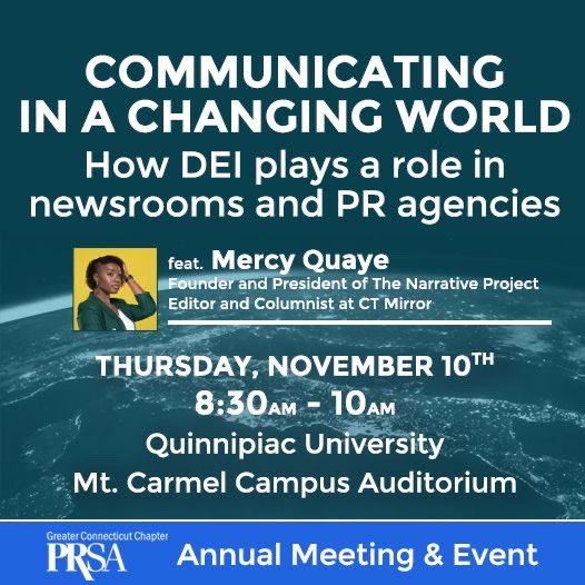 QUSchoolofComm's tweet photo. Head to CCE tomorrow morning to hear from Quinnipiac alumna Mercy Quaye about Diversity, Equity, and Inclusion in communications and journalism. Quaye is the founder and president of The Narrative Project and an editor and columnist at CT Mirror.
#qusoc #prsact #alumna https://t.co/fFOggBFC5f