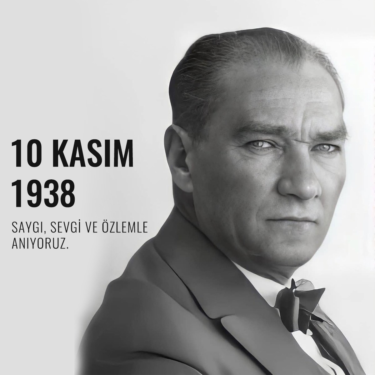 Aklımızda ölümsüz fikirlerin, kalbimizde sonsuz sevgin… Özlemle, saygıyla, yolunda bıkmadan yürüyeceğiz! #10Kasım