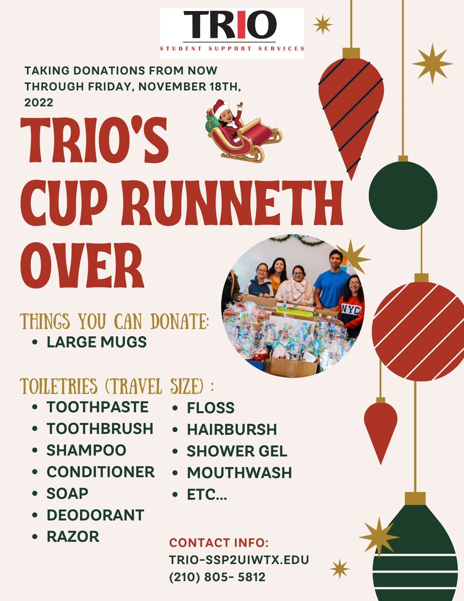 Looking to get some community service hours before the end of Fall? TRiO is gearing up to host our annual Cup Runneth Over event, right before Thanksgiving. Donate a mug with 5 toiletries items listed below for 1 hour of community service.