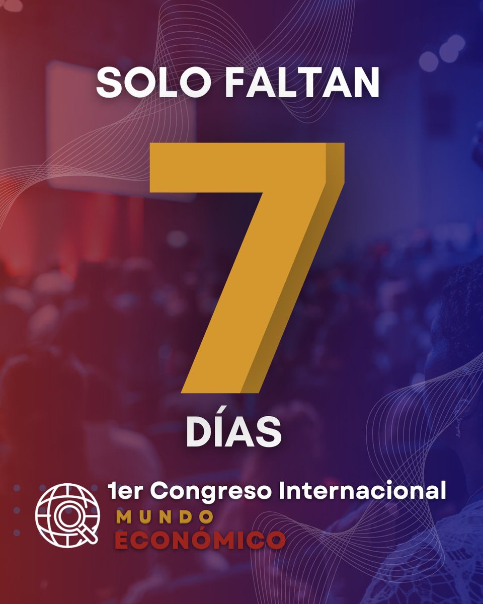 RevistaMundoEc1's tweet photo. *¡Iniciamos la cuenta regresiva!*
Estimada comunidad, solo faltan *7 días* para que se lleve a cabo el I CONGRESO INTERNACIONAL DE MUNDO ECONÓMICO 🌎, Propuestas para un desarrollo sostenible: Una visión del futuro económico global.
*Todavía puedes inscribirte!* https://t.co/YdejLfYdaG