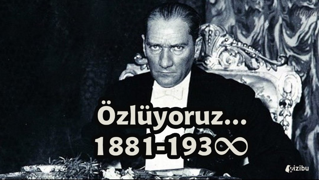 gizibucom's tweet photo. Ulu Önder Mustafa Kemal Atatürk'ü vefatının 84.yılında saygıyla anıyoruz... #UmudumuzSonsuz #10Kasim #Ataturk https://t.co/QXlLX3F4Oo