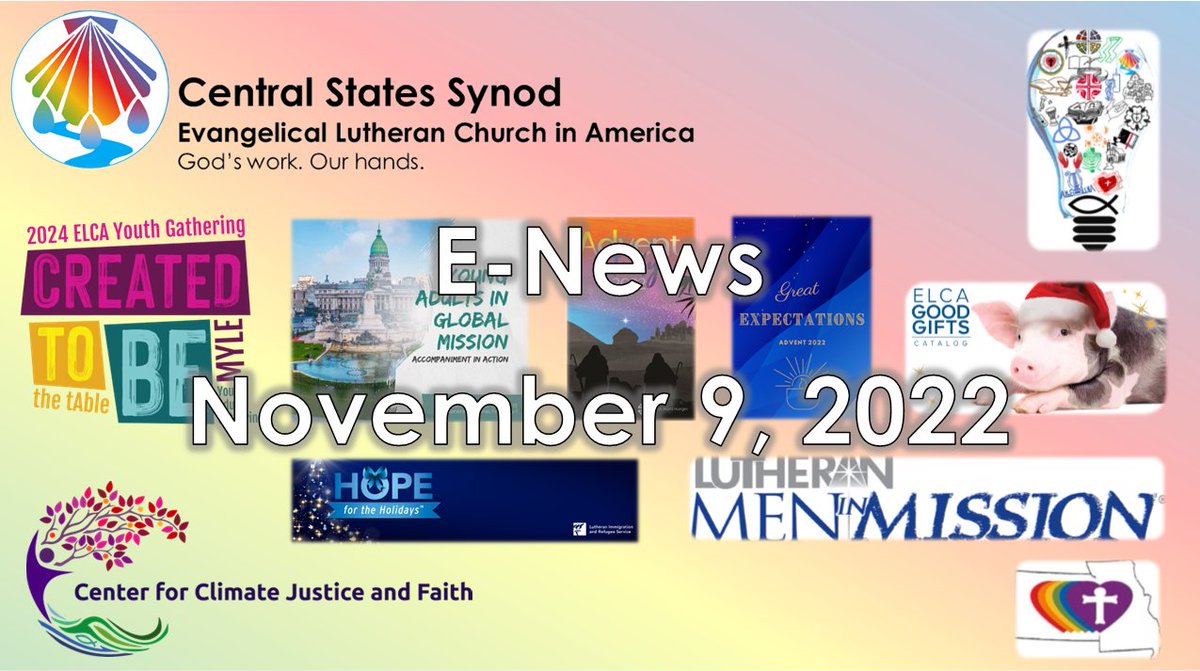 CSSynod's tweet image. Central States Synod E-Newsletter, November 9, 2022 - mailchi.mp/css-elca/centr…