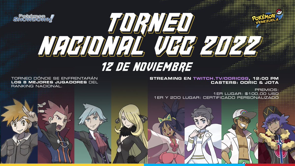 🔥🔥⚔️👑🛡️🔥🔥
🏆| Torneo NACIONAL VGC 2022
📺| Stream: twitch.tv/OdricGG 
🎙️| Casters: <a href="/OdricGG/">Odric | Gabriel Gómez 🇻🇪</a> &amp; <a href="/JotaBrand_/">Jose Brand</a>
💵| Premio: $100 USD
🔒| Spikemuth Doubles
📅| Sáb 12/10 12:00m GMT-4
⌨️| Showdown
🌟| 8 jugadores clasificados al evento: bit.ly/3Upz7p4