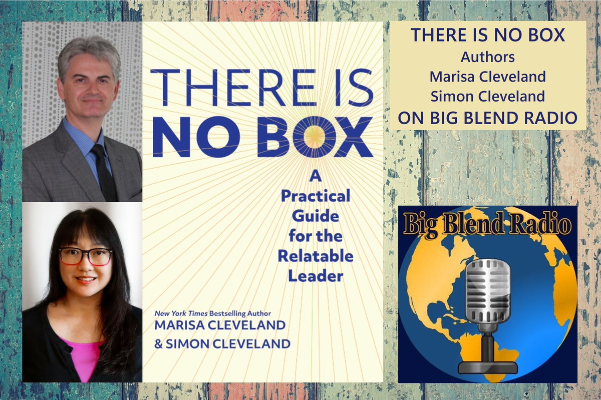 Big Blend Radio & Magazines (@bigblendmag) on Twitter photo On #BigBlendRadio Now, we talk with authors <a href="/marisacleveland/">Marisa Cleveland, EdD</a> & <a href="/ClevelandSimon/">Dr. Simon Cleveland</a> about their new book "There is No Box: A Practical Guide for the Relatable Reader." <a href="/booksforwardpr/">Books Forward</a> Listen Now/Later Here: bit.ly/3NQbd3Q #leadership #leadershipbook On #BigBlendRadio Now, we talk with authors <a href="/marisacleveland/">Marisa Cleveland, EdD</a> & <a href="/ClevelandSimon/">Dr. Simon Cleveland</a> about their new book "There is No Box: A Practical Guide for the Relatable Reader." <a href="/booksforwardpr/">Books Forward</a> Listen Now/Later Here: bit.ly/3NQbd3Q #leadership #leadershipbook