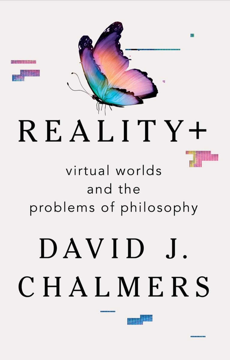 Richa03238628's tweet image. Reality plus, a book by the only Dr Chalmers.... 
Just a thought though, are we in a simulation that was designed to one day design the Metaverse and then immerse us in it ,making the reality we know,unreal. 
What's real anyway? 
#realityplus  #Philosophy @davidchalmers42