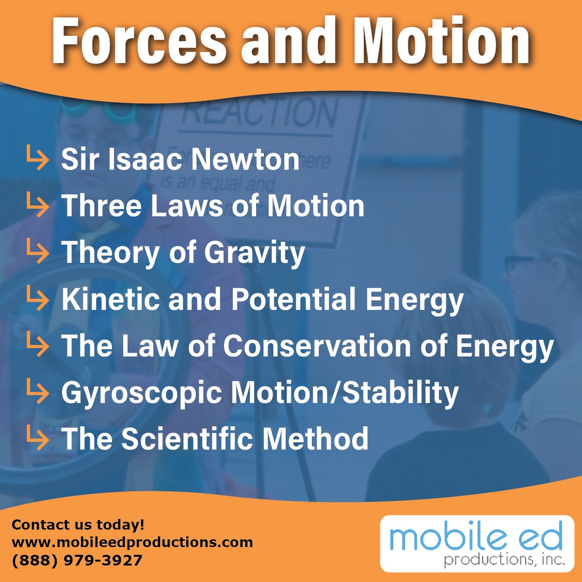 MobileEdProd's tweet image. Here are some of the topics covered in our Forces and Motion physics assembly. Contact us now so we can come to your school and supercharge your science program! (888) 979-3927
#MobileEdProductions #ForcesInMotion #science #SirIsaacNewton #Gravity #Physics