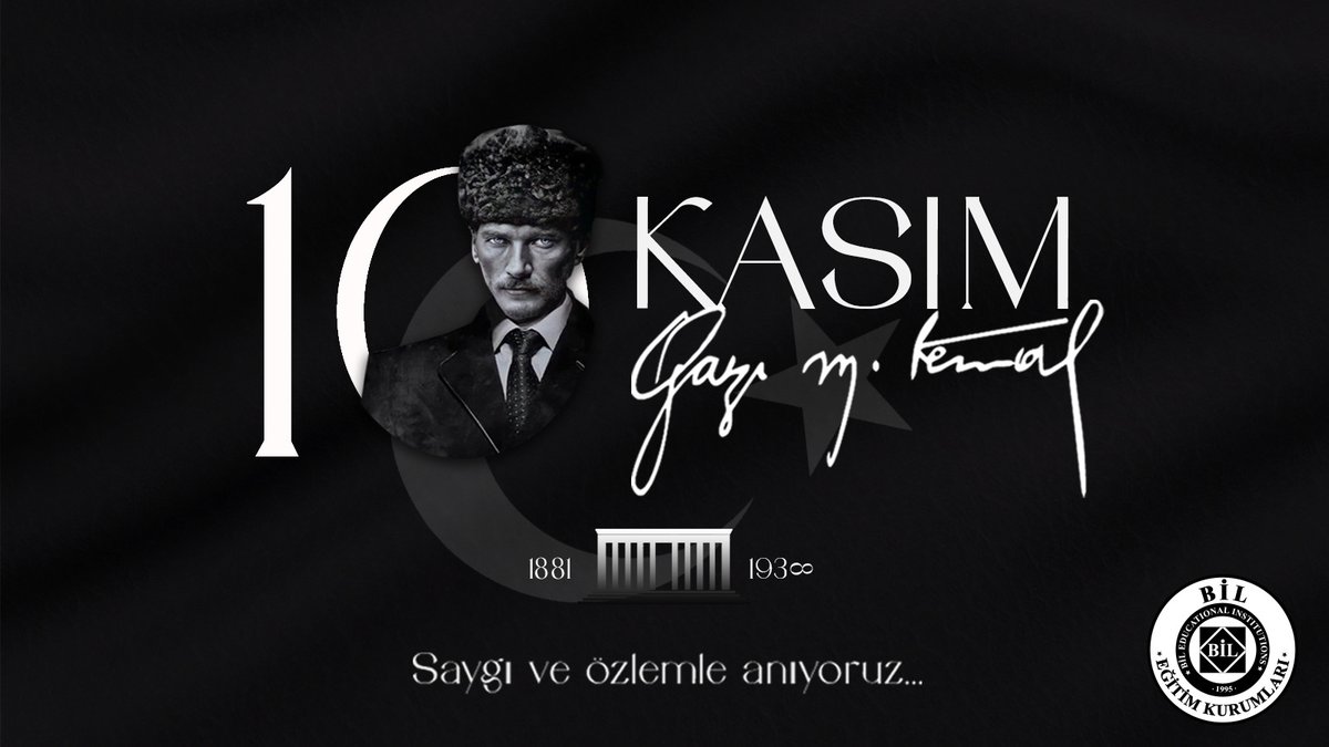 10 Kasım Gazi Mustafa Kemal
1881 - 193∞

Saygı ve özlemle anıyoruz...
#10Kasim