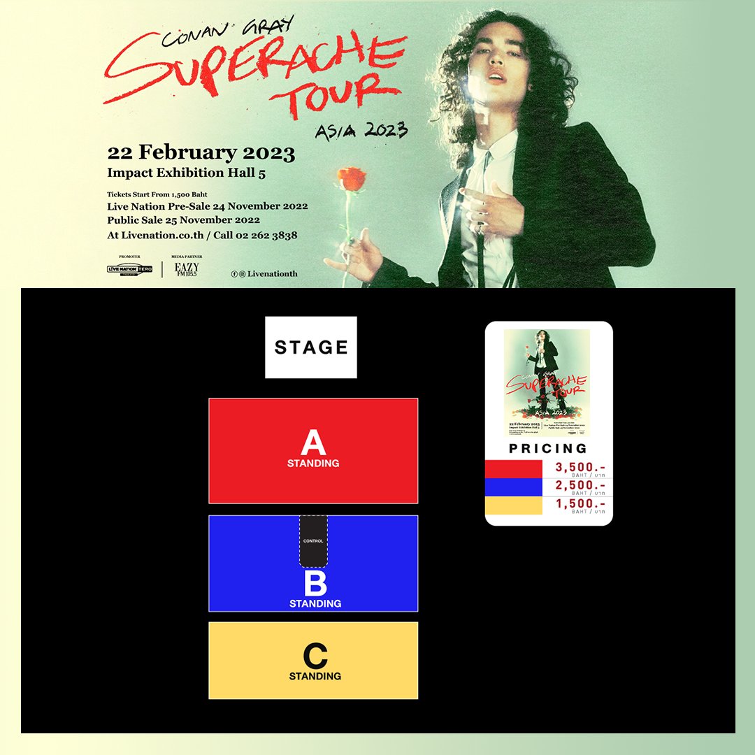 "โคนัน เกรย์" พร้อมแล้วกับคอนเสิร์ต “CONAN GRAY SUPERACHE TOUR ASIA 2023" 22 ก.พ. 66 อิมแพ็ค เอ็กซิบิชั่น ฮอลล์ 5   
• พรีเซลล์ 24 พ.ย. 65 ผ่าน 🔗livenation.co.th 
• จำหน่ายบัตรทั่วไป 25 พ.ย. 65 ที่ livenation.co.th 
#ConanGraySuperacheTourTH #ConanGrayTH2023