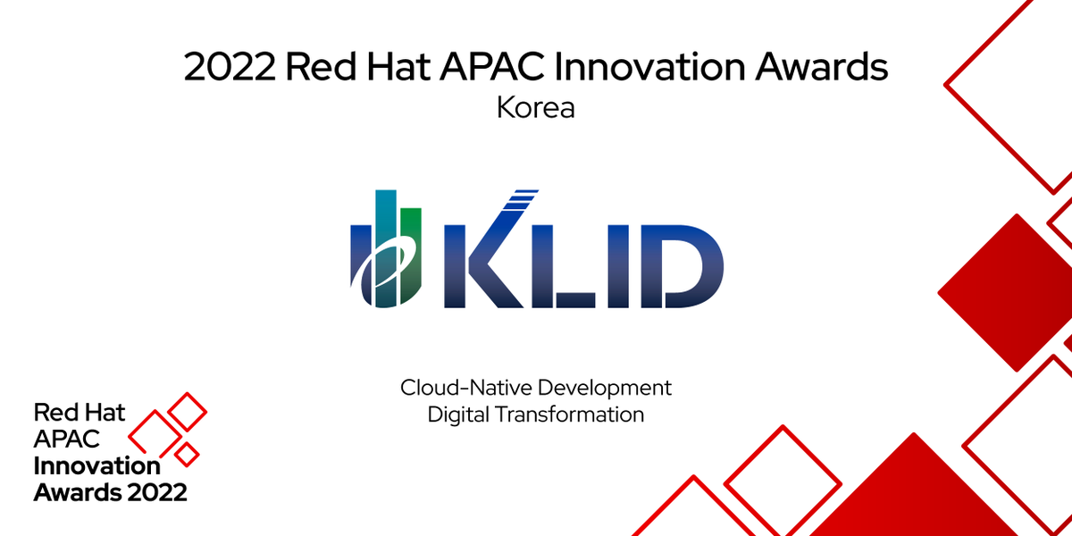 RedHatAPAC's tweet photo. Congrats to KLID for winning at the #RedHatAPAC Innovation Awards 2022 for Korea! KLID developed a #cloud-based admin work system to reform their local gov’s admin processes. KLID used #opensource #cloud solutions to stabilise their systems. Read on here: https://t.co/FMdK5KpVjS https://t.co/xag8YRHs4T