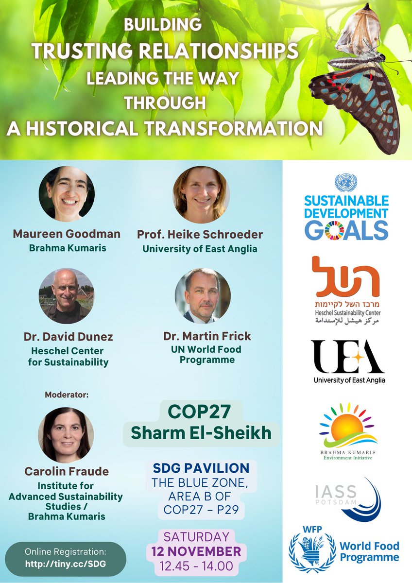 Sat, 12 Nov.

12:45 – 14 EET

hybrid #COP27 

In times of #ClimateAnxiety, amid feelings of insecurity &amp; disorientation, trusting relationships are an invaluable resource in develop effective collaboration, and collective #leadership &amp; #action.

Register: tiny.cc/SDG