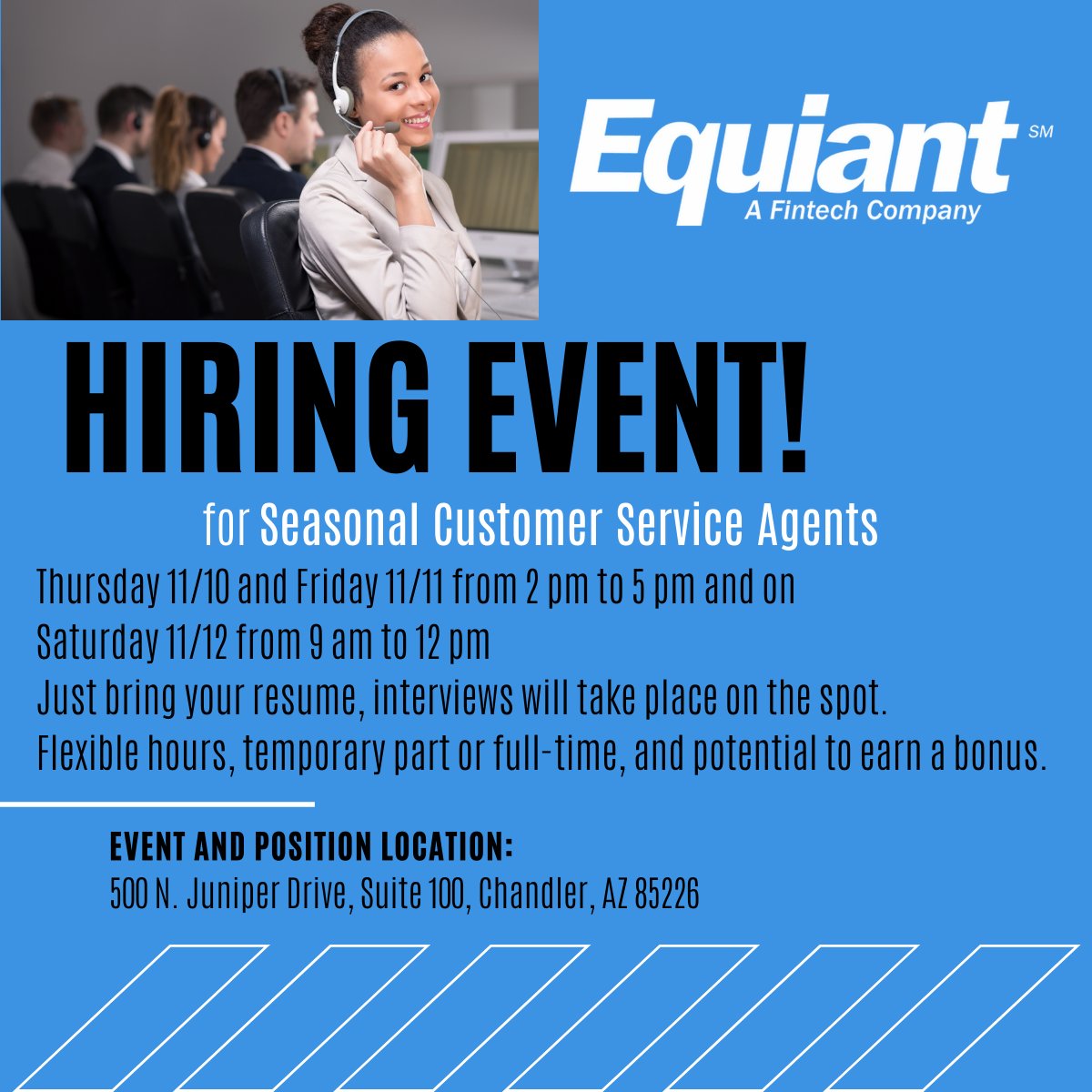Equiant's tweet photo. HIRING EVENT! Seasonal Customer Service Agents - Thursday 11/10 and Friday 11/11 from 2 pm to 5 pm and on Saturday 11/12 from 9 am to 12 pm. Just bring your resume, interviews will take place on the spot. Flexible hours, temporary part or full-time, and potential to earn a bonus. https://t.co/A3V7mdXROm