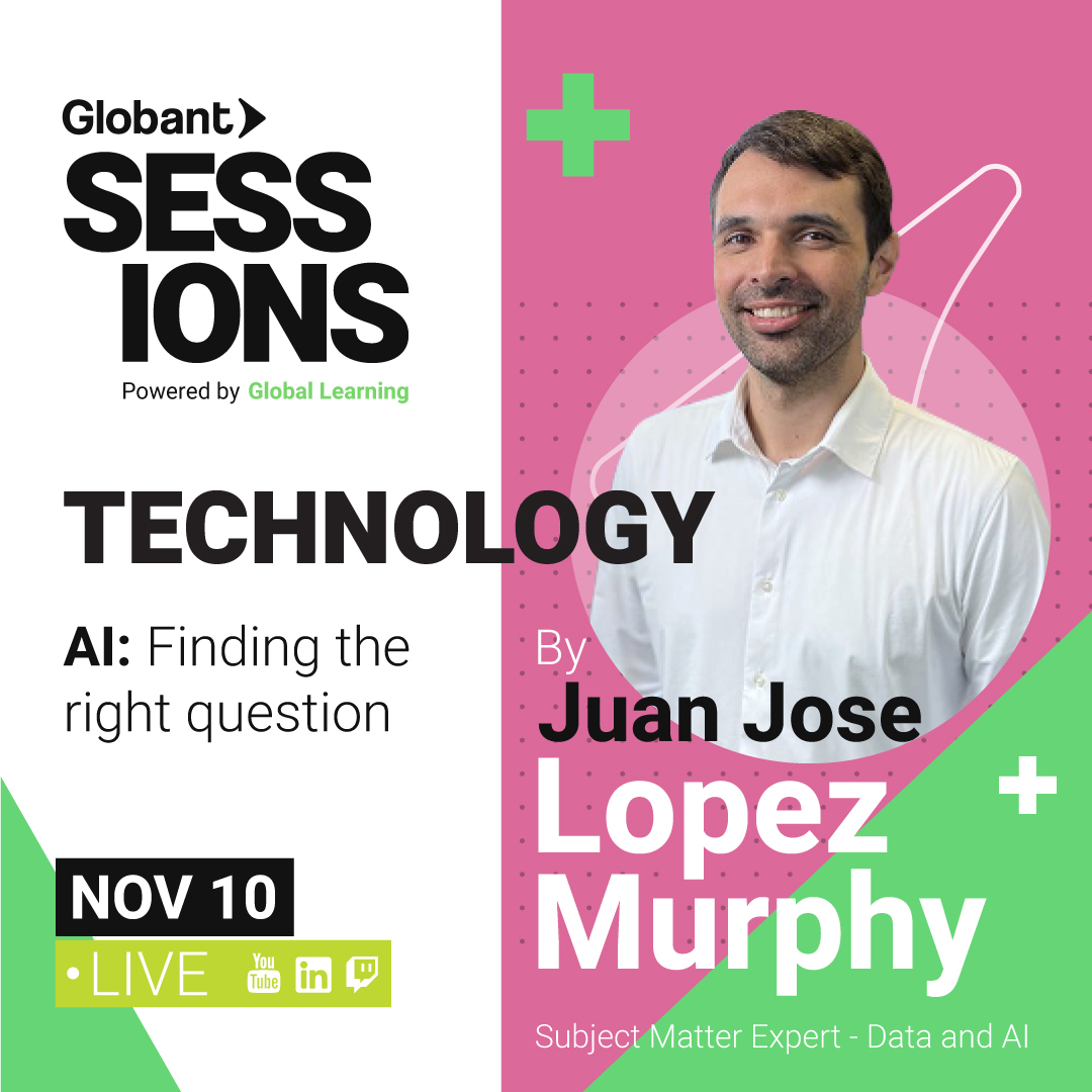 The biggest challenge leaders face regarding AI is _how_ to use it. Come and join me on this session to better understand how to ask the right questions!

👉bit.ly/3DR8fY2
📅 11/10/2022

#GlobantSessions #WeAreGlobant #Technology