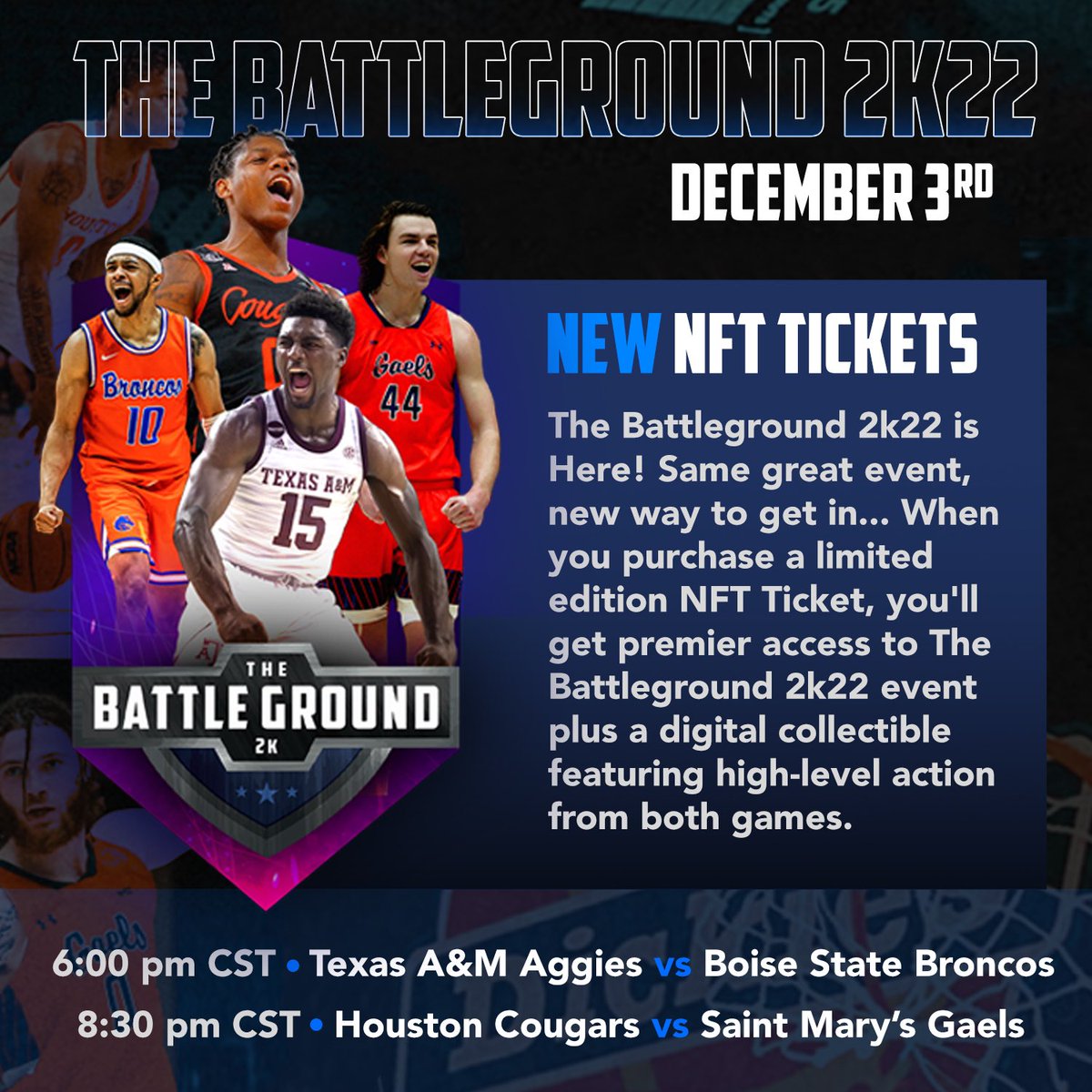 Battleground2k's tweet photo. The @Battleground2k NFT Game Tickets are HERE!🔥

Official #NFT Launch Info ⤵️

🗓: Thursday, Nov 10 @ 10:00 AM CT
🎟: https://t.co/IlgfNFOGUU

Digital Sports Collectible + Premier Event Access + Enhanced Fan Experience

#TBG2k22 #NFT #NFTLaunch #GameTickets #CollegeBasketball https://t.co/86YixtRk1h