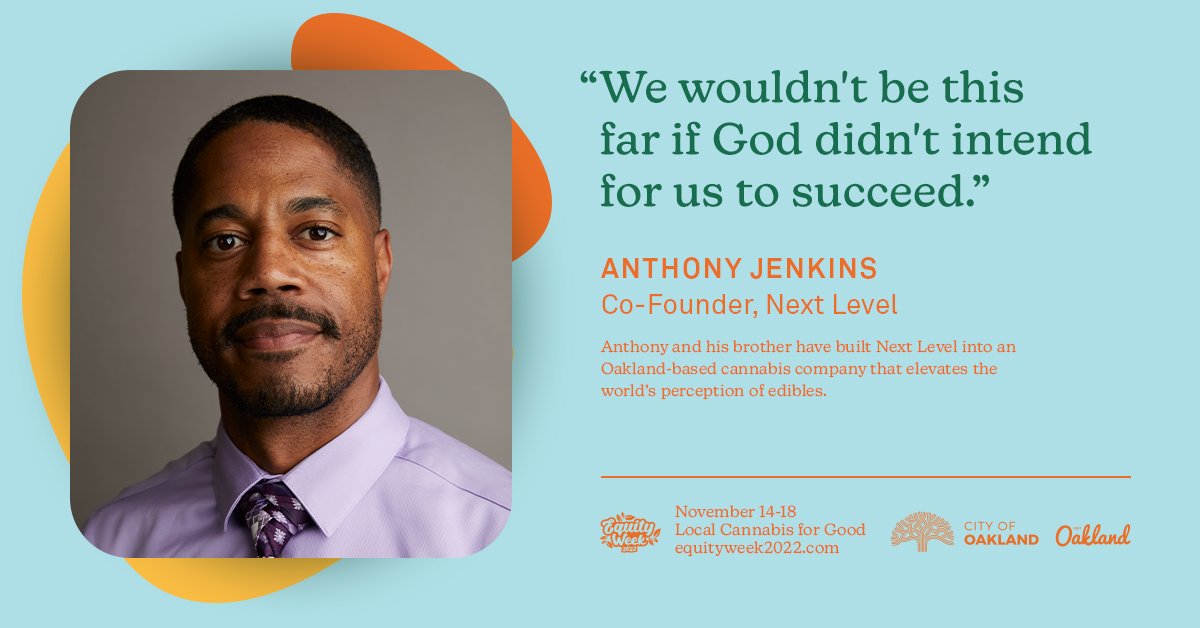 Meet Anthony Jenkins -IG @nextleveledibles, Meta @nextleveledibles   #EquityWeek
#EquityWeed
