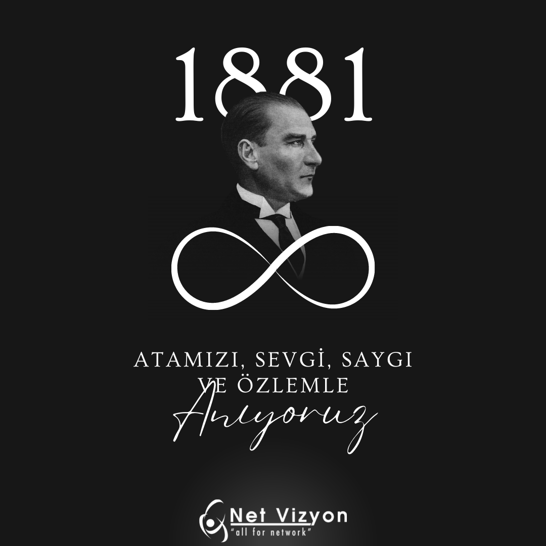 Daima sevgi, saygı ve özlemle…

#10Kasım