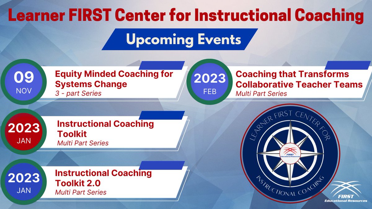 Attention: Instructional Coaches! Are you ready to learn and collaborate? Check out the upcoming virtual offerings from the Learner FIRST Center for Instructional Coaching.
#IC #InstructionalCoach #LearnerFIRST

firsteducation-us.com/events