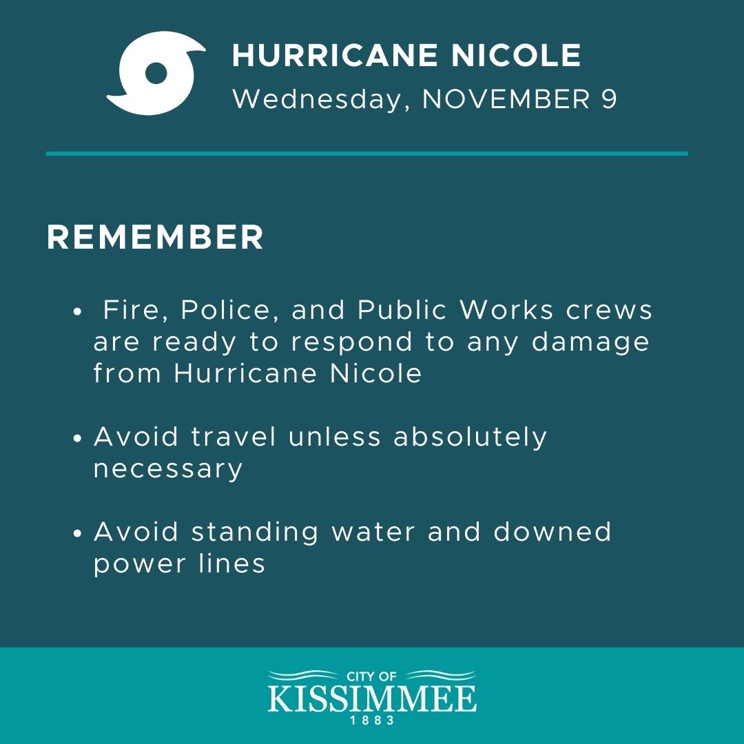 CityofKissimmee's tweet photo. As Nicole strengthens into a Hurricane, we have a few reminders as we all prepare for this weather event. https://t.co/QiwNbqV3Kg