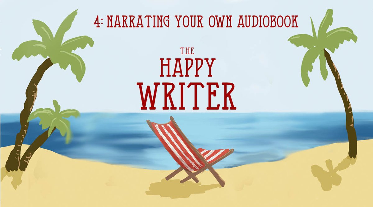 The Happy Writer 4: Narrating your own audiobook. #selfpub #IARTG youtu.be/TcooK5Nr0-w
