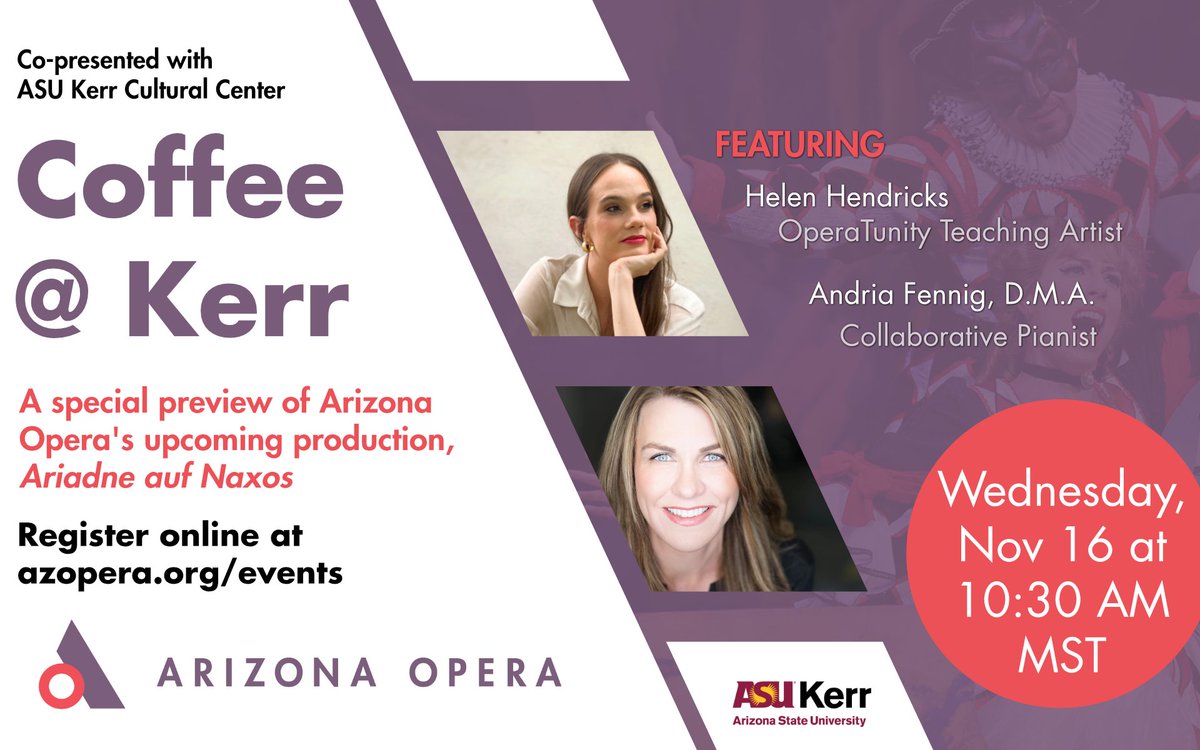 Join us (in-person or virtually) on Wednesday, November 16 at 10:30 AM MST for another Coffee @ Kerr at the @ASUKerr! Refreshments provided by Renegade Coffee Company. This event is FREE with RSVP. LEARN MORE: bit.ly/3NHVF25 #azopera #azoariadne