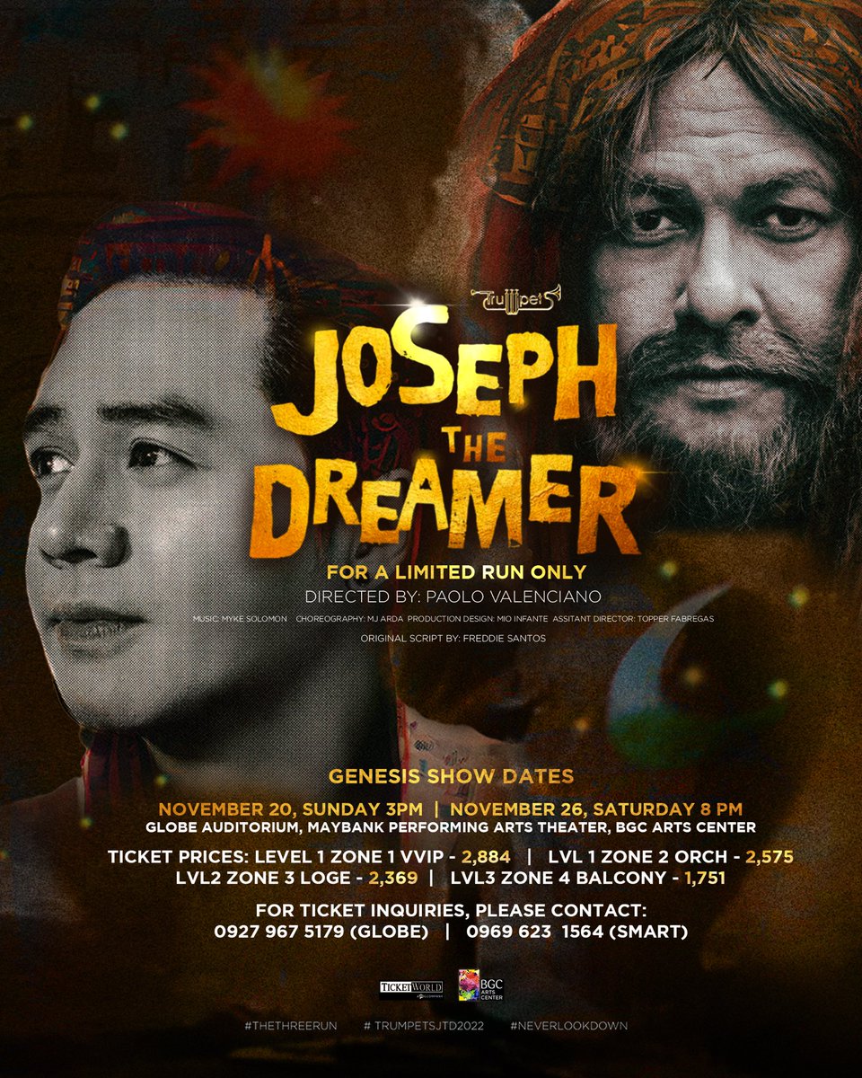 manila_genesis's tweet photo. Joseph the Dreamer is on its 3rd run this November! With @sam_concepcion @garyvalenciano1 @gobituin and @RJdelaFuente reprising their roles!
For Tickets:
Globe 09279675179
Smart 09696231564

GENESIS SHOW DATES
Nov.  20  Sunday 3pm
Nov.  26 Saturday 8pm
#TheThreeRun
#NeverLookDown https://t.co/njmDNnWQl8