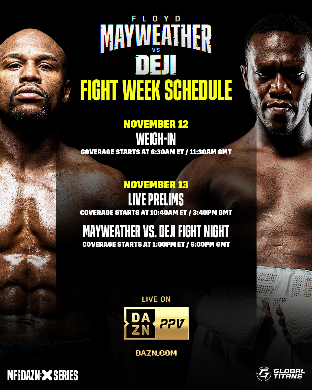 Dazn Boxing 𝗪𝗘𝗜𝗚𝗛 𝗜𝗡 Amp 𝗙𝗜𝗚𝗛𝗧 𝗡𝗜𝗚𝗛𝗧 Watch Mayweatherdeji Live On Dazn Ppv In The Us Ca Uk Ire Aus Nz And Japan T Co Vhcazp70cw Twitter