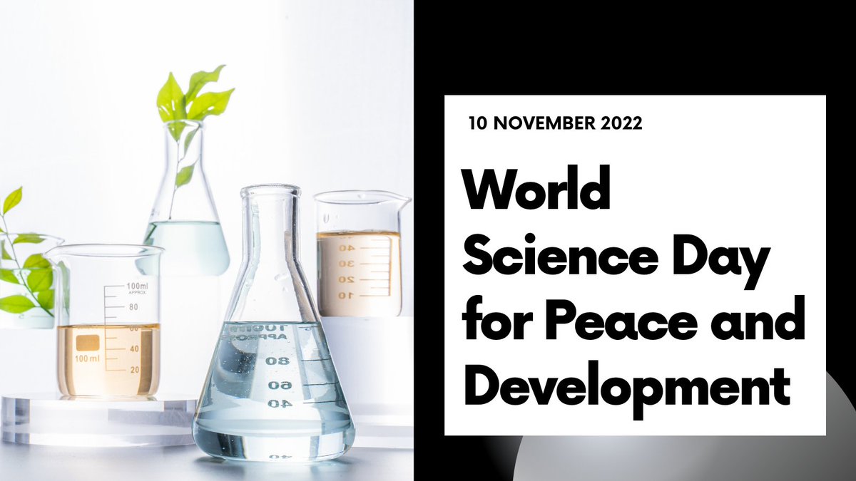 Science makes this world a better place to live: happy world science day! #WorldScienceDay #WorldScienceDayForPeaceAndDevelopment
