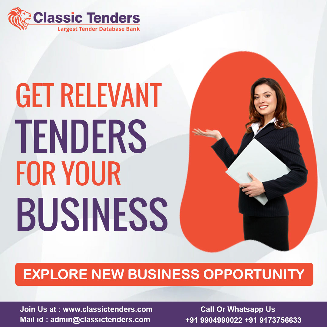 Boost Your Business with Tenders, Get Relevant Tender Information for Your Business at one place, Register Now !
Contact : +91 91 73756633, +91 9904990022
Visit : classictenders.com

#classictenders #TenderInformation #tenderservices #tenderdetails #tendernotice #TenderAlert