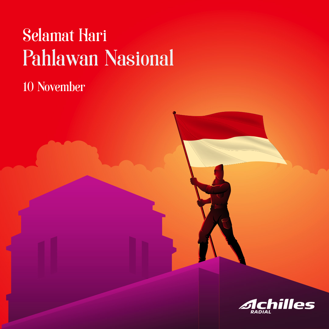 Jika dulu para Pejuang berkorban meraih kemerdekaan Indonesia. Saat ini kita wajib menjaganya!

#AchillesRadial #TireYouCanTrust