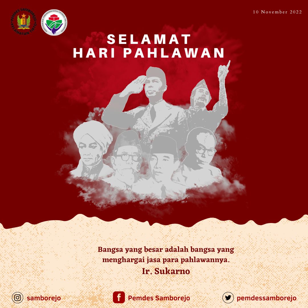 pemdessamborejo's tweet photo. Hanya mereka yang bisa menjiwai mental para pahlawannya yang akan meraih prestasi-prestasi gemilang.

Habiburrahman El-Shirazy

#HariPahlawan2022 
#HariPahlawan https://t.co/r7KiLws73S