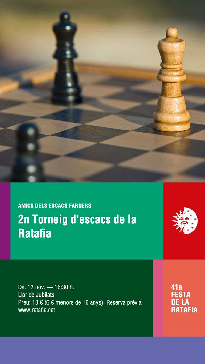 Confraria Ratafia (@conf_ratafia) on Twitter photo Molt bones expectatives pel 2on Torneig d’Escacs de la Ratafia: bon ritme de les inscripcions, participació de grans mestres internacionals i molts premis en joc.
Us ho perdreu?
Inscripcions i +info: ratafia.cat/escacs
<a href="/AjSCFarners/">Ajuntament SCFarners</a> <a href="/CulturaScf/">CulturaSCFarners</a> <a href="/escacs_cat/">Federació Catalana d'Escacs</a> <a href="/FIDE_chess/">International Chess Federation</a> Molt bones expectatives pel 2on Torneig d’Escacs de la Ratafia: bon ritme de les inscripcions, participació de grans mestres internacionals i molts premis en joc.
Us ho perdreu?
Inscripcions i +info: ratafia.cat/escacs
<a href="/AjSCFarners/">Ajuntament SCFarners</a> <a href="/CulturaScf/">CulturaSCFarners</a> <a href="/escacs_cat/">Federació Catalana d'Escacs</a> <a href="/FIDE_chess/">International Chess Federation</a>