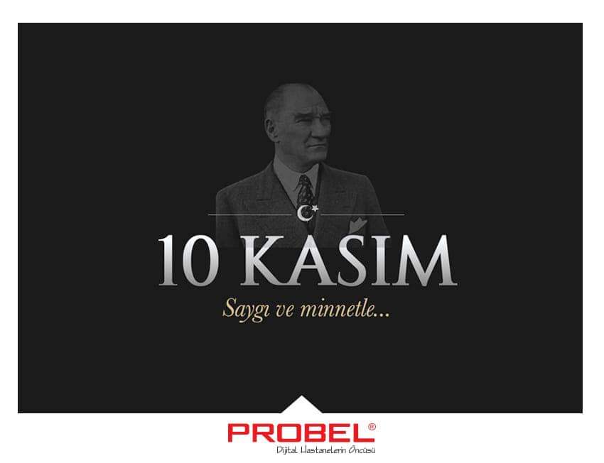 probelyazilim's tweet photo. Cumhuriyetimizin kurucusu Ulu Önder  Gazi Mustafa Kemal ATATÜRK’ü aramızdan ayrılışının 84. yılında saygı, minnet ve özlemle anıyoruz. https://t.co/rjvgdnVn1b