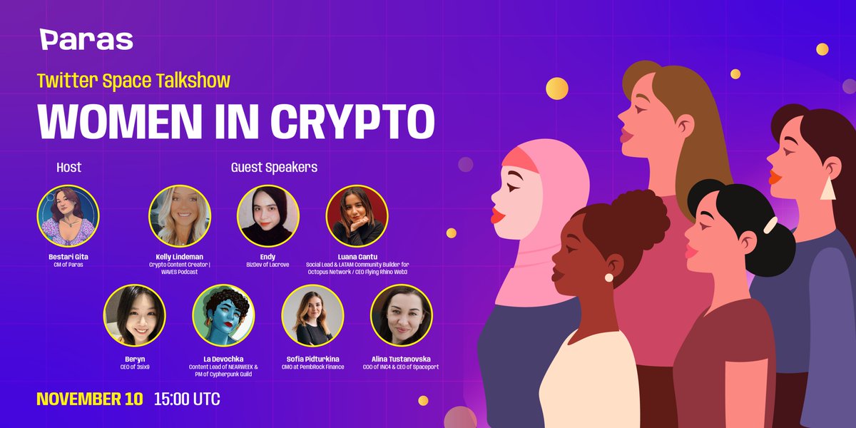 Join our Twitter Space TODAY, 10 November at 3PM UTC!

💅 x.com/i/spaces/1OyJA…

We'll be talking about "WOMEN IN CRYPTO" with 7 beautiful, intelligent, and amazing guests.
Guests list will be in the thread below!