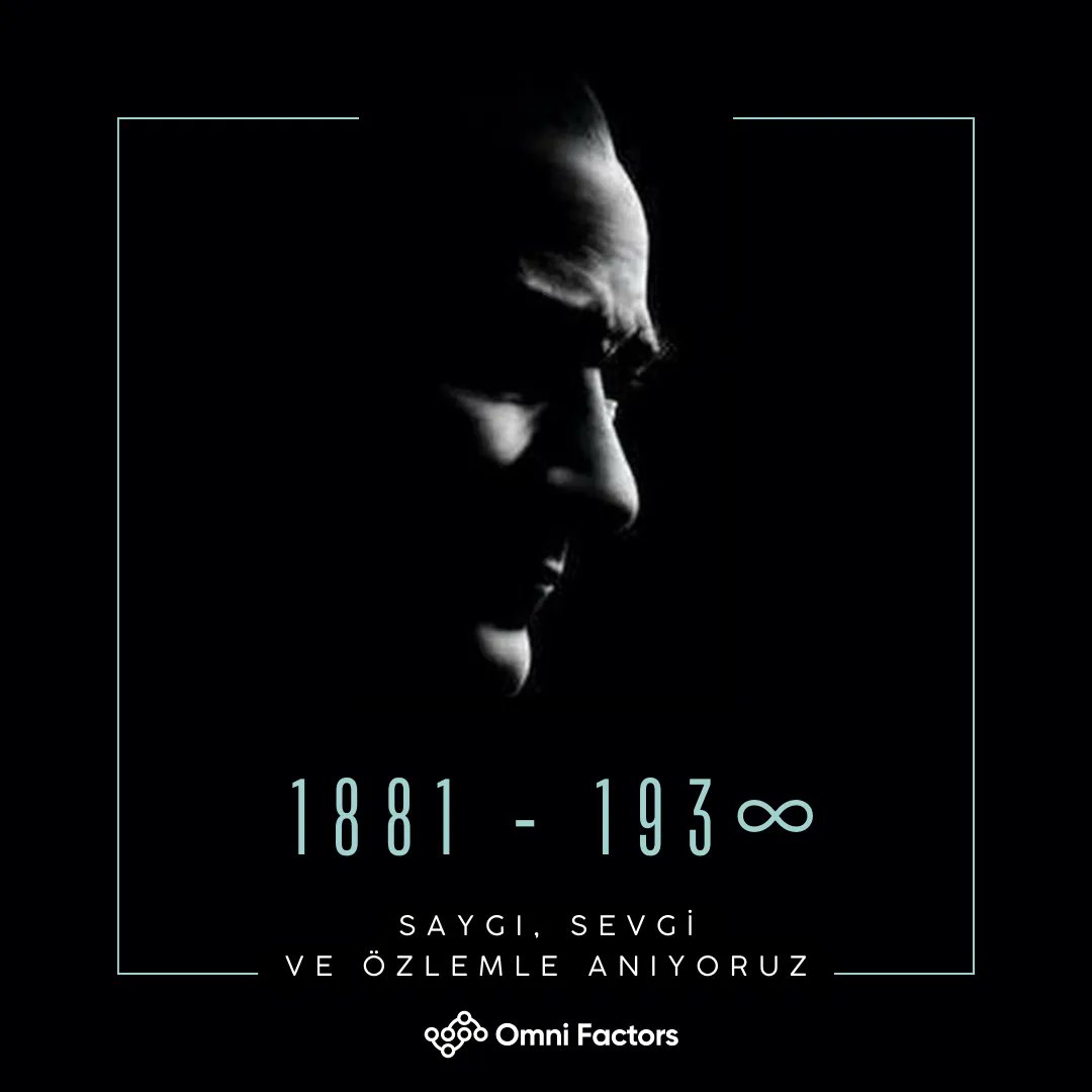 omnifactors's tweet photo. Bizlere bağımsızlık ve eşitlik düşüncelerinin önemini öğreten, ender ve eşsiz bir komutan ve yönetici olan ulu önderimiz Mustafa Kemal Atatürk'ün aramızdan ayrılışının 84. yılını sevgi, saygı ve özlemle anıyoruz. https://t.co/ri1o21NCNT