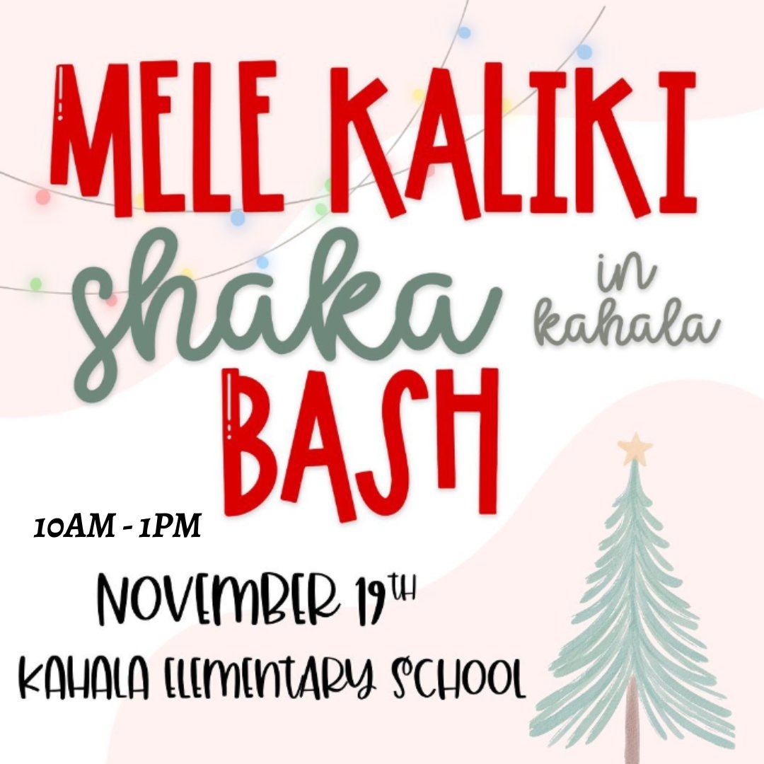 KahalaElem's tweet photo. Join Kahala Elementary for the 2022 CRAFT FAIR on November 19 from 10 am- 1pm! Support local vendors! https://t.co/srF5TwCDHO