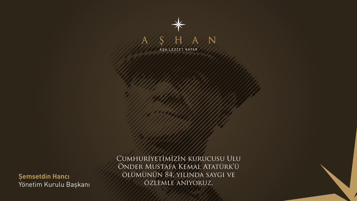 Cumhuriyetimizin kurucusu Ulu Önder Mustafa Kemal Atatürk’ü ölümünün 84. yılında saygı ve özlemle anıyoruz.