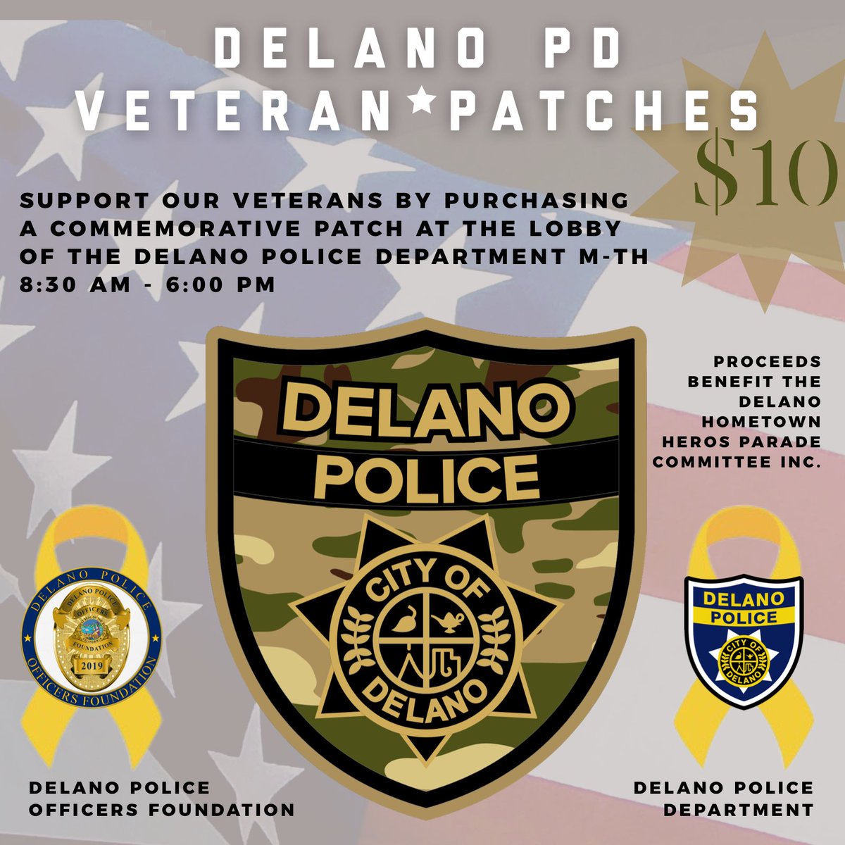 Limited supply of DelanoPD Veteran Patches

Our veteran themed patches are available for purchase at the police department, Tuesday through Thursday 8:00am – 6:00pm for $10.00.
 
The Delano Police Officers Foundation accepts cash &amp; checks.