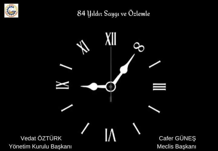 Cumhuriyetimizin kurucusu Gazi Mustafa Kemal Atatürk'ü aramızdan ayrılışının 84. yılında saygıyla anıyor; açmış olduğu aydınlık yolda hiç durmadan yürüyeceğimize, göstermiş olduğu hedeflere ulaşmak için var gücümüzle çalışacağımıza bir kez daha söz veriyoruz.
#10Kasım