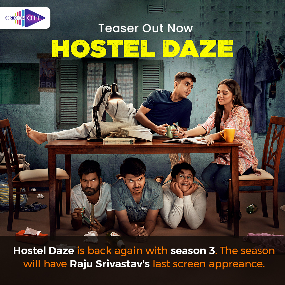 seriesonott's tweet photo. Hostel Daze is back again with season 3 and this time it's a bit more special because of the legend Raju Srivastav's last onscreen performance.

Read More: https://t.co/sRofgiiJYL

#hosteldaze3 #rajusrivastava #teaseroutnow #seriesonprimevideo #seriestowatch #seriesonott https://t.co/LpGXAPMvut
