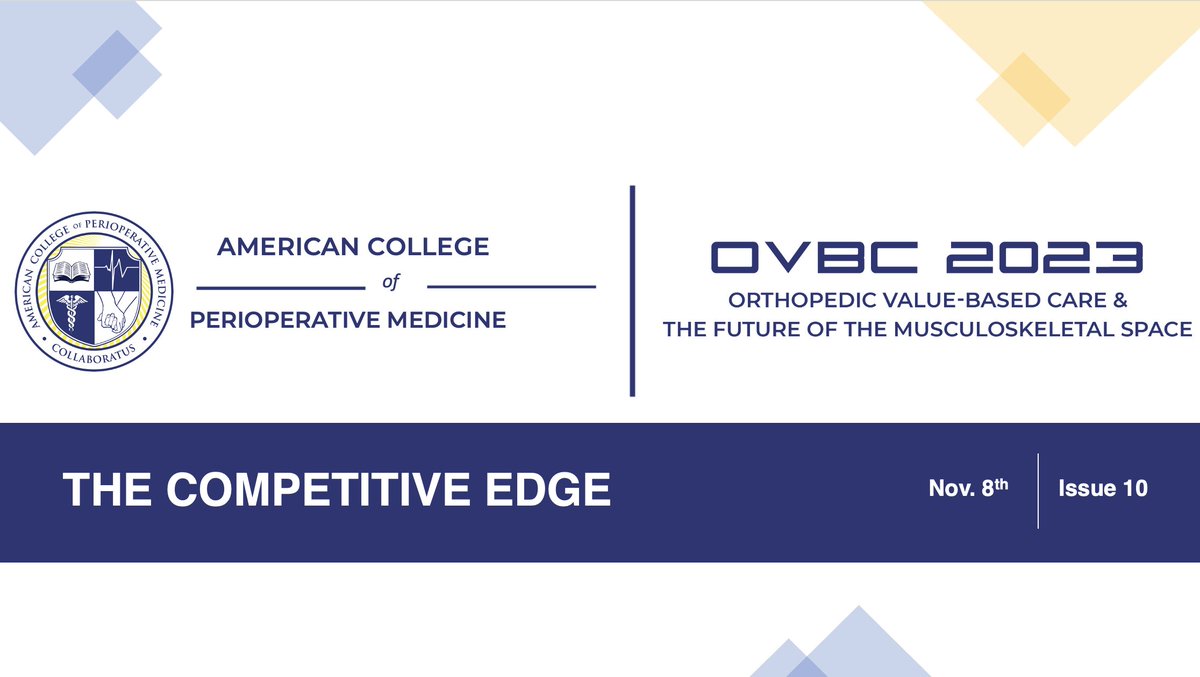 Read this weeks: The Competitive Edge. Read about why so many doctors are quitting, watch the lecture on 'From volume to value: The future of facility reimbursement', and much more! conta.cc/3hcZAYk 

#acpm #ovbc2023 #healthpolicy #surgery #ascs #anesthesia #orthopedics