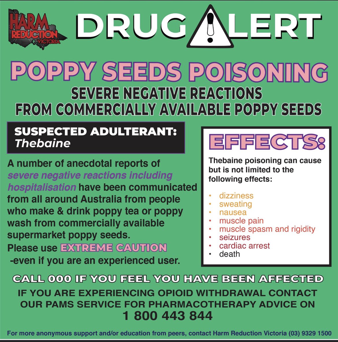 Suspected Thebaine adulterated poppy seeds commercially available. Please be aware.