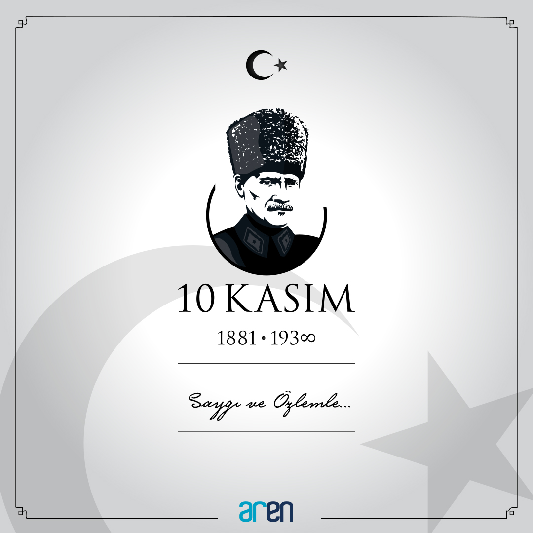 Saygı ve Özlemle... #10Kasim1938