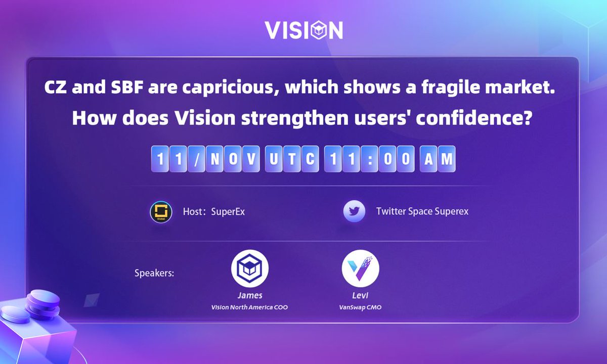 Vision_Chain's tweet photo. AMA: CZ and SBF are capricious, which shows a fragile market. How does Vision strengthen users' confidence?

⏰Time: Nov 11, 11:00am(UTC)

🎁Giveaway:
1000VAN+100VS randomly to 10 lucky listeners

🔗Twitter Space Link: https://t.co/RcgXsJcLXK https://t.co/yBGiLqXaIC