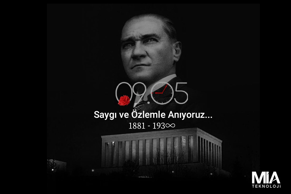 Ölümünün 84. yıldönümünde Gazi Mustafa Kemal Atatürk'ü saygı ve özlemle anıyor, mirasına ilelebet sahip çıkmaya söz veriyoruz.

#MİATeknoloji #MİATechnology #MİAÇözümler #MİASolutions #MİAileMümkün #MİAHayatıKolaylaştırır #10Kasım