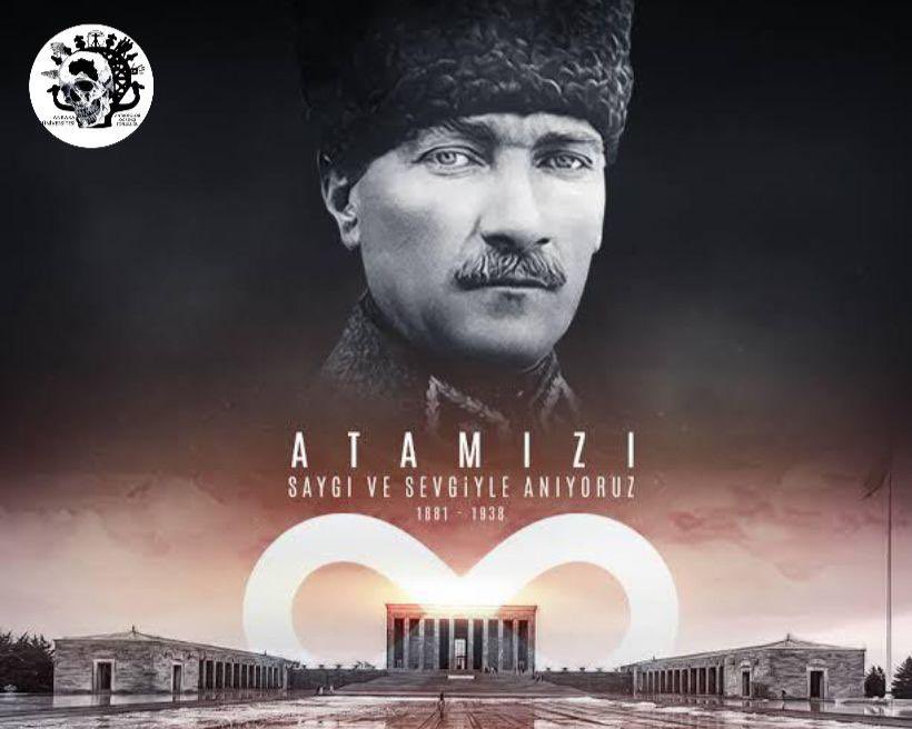 Cumhuriyetimizin kurucusu Mustafa Kemal Atatürk'ü aramızdan bedenen ayrılışının 84. yılında saygı, sevgi ve özlemle anıyoruz.