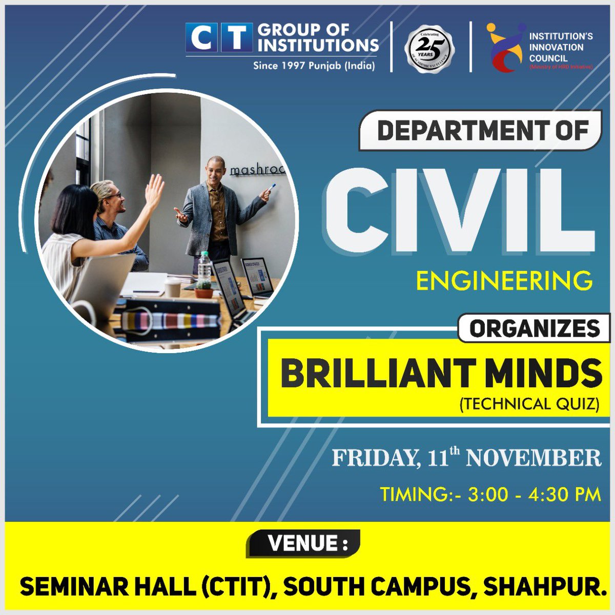 CTGroupshahpur's tweet image. Department of Civil Engineering organizes "Brilliant Minds" a Technical Quiz on 11th November 2022 at Shahpur Campus, Jalandhar.

#ctgroupofinstitutions #quiz #technicalquiz #brilliantminds #civil #punjabtopinstitute