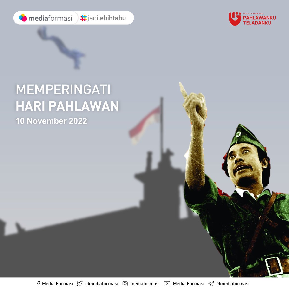 mediaformasi's tweet photo. Pahlawan terbentuk bukan hanya di medan perang saja, namun saat kita menjadi sosok yang lebih baik dari sebelumnya dan berkontribusi menolong orang-orang dan lingkungan di sekitar kita.
#MedForSquad turut memperingati hari pahlawan tepat pada tanggal 10 November 202 https://t.co/azGyDPcGiF