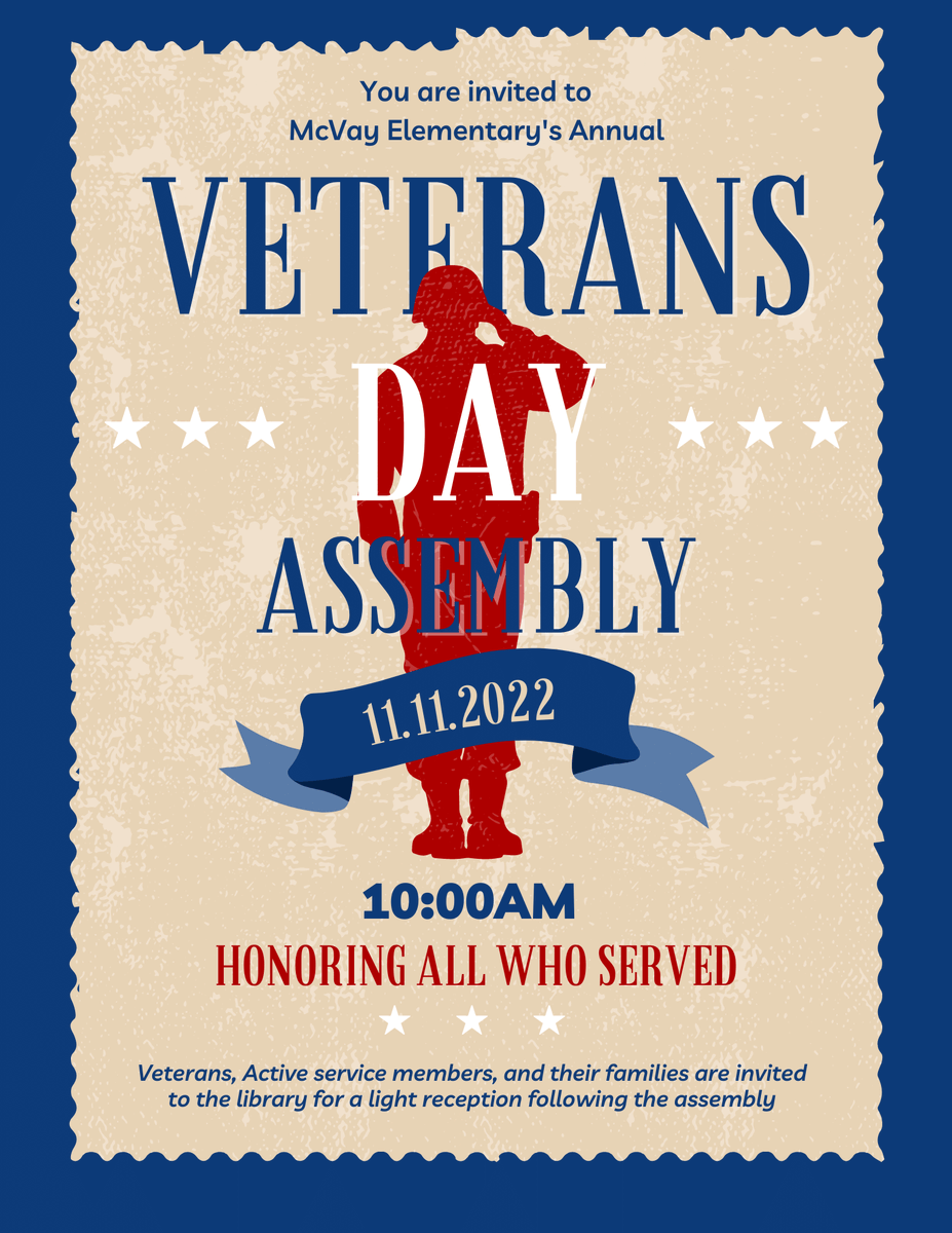 McVay Community! Join us for our annual Veterans Day assembly tomorrow at 10AM! We are so excited to welcome families and Veterans into our building for this in-person event! 🇺🇸🇺🇸
#VeteransDay #WCSWhereUBelong