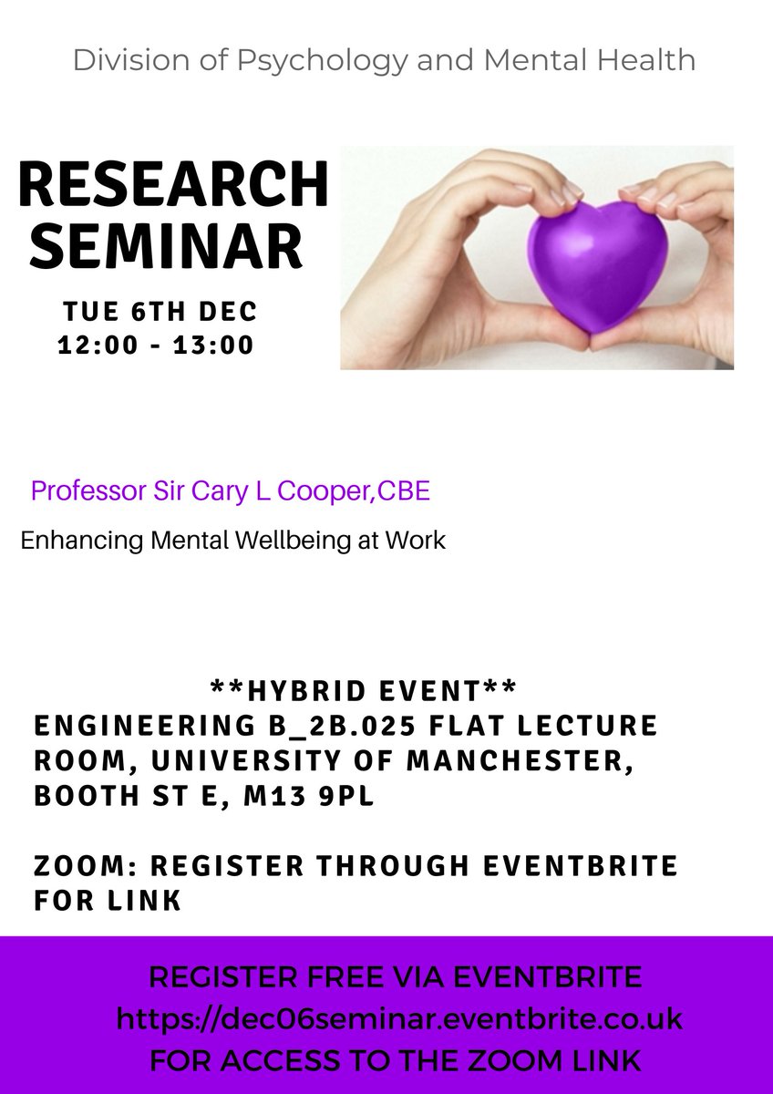 We are pleased to welcome Professor Sir Cary L Cooper, CBE who will be presenting on ‘Enhancing Mental #Wellbeing at Work’  
📅Tues 6th December 
🕛12:00 – 13:00pm.
Free to attend, please register via: dec06seminar.eventbrite.co.uk <a href="/ProfCaryCooper/">Cary Cooper</a> <a href="/OfficialUoM/">The University of Manchester</a> <a href="/WellbeingUOM/">UOMWellbeing</a>