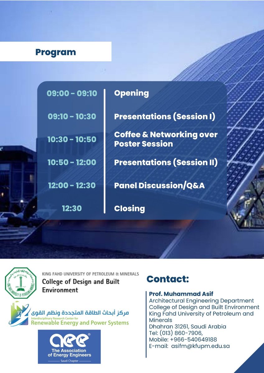 The College and the Architectural Engineering Department are organizing a PV forum titled: 
"Solar PV In Buildings: Enabling Zero-Carbon Future"
with High-level guest speakers from the industry is participating.

📅Monday 21th Nov, 2022
🕐09:00 am - 12:30 pm
📍#KFUPM, Building 20
