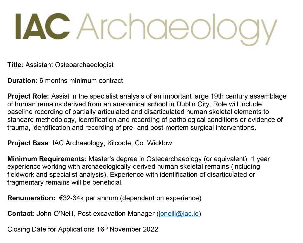 @IACArchaeology have a vacancy for an assistant osteoarchaeologist in our head office, immediate start, min. 6 month contract. Email CV to joneill@iac.ie if interested. #jobopportunity #osteoarchaeology #archaeologyjobs #archaeologyjobsinireland